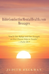 BibleComfortforMentalHealth.com Messages -  Judith Beckman