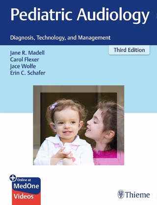 Pediatric Audiology - Carol Flexer; Jane R. Madell; Erin C. Schafer; Jace Wolfe