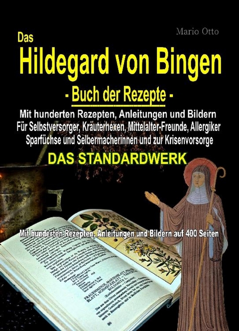 Das Hildegard von Bingen - Buch der Rezepte - Mario Otto