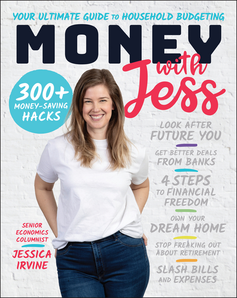 Money with Jess, Award-Winning Book of the Year - Jessica Irvine