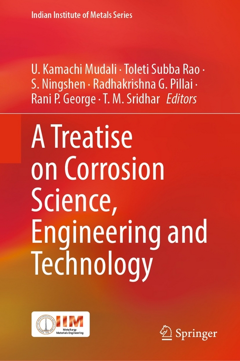 Treatise on Corrosion Science, Engineering and Technology - 