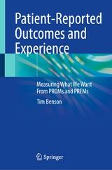 Patient-Reported Outcomes and Experience -  Tim Benson