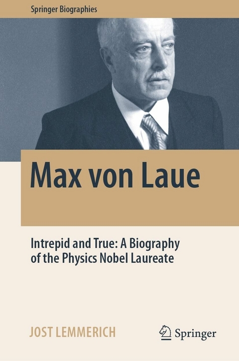 Max von Laue -  Jost Lemmerich