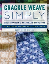 Crackle Weave Simply -  Susan Kesler-Simpson