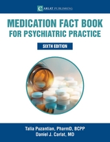 Medication Fact Book for Psychiatric Practice -  Daniel Carlat,  Talia Puzantian