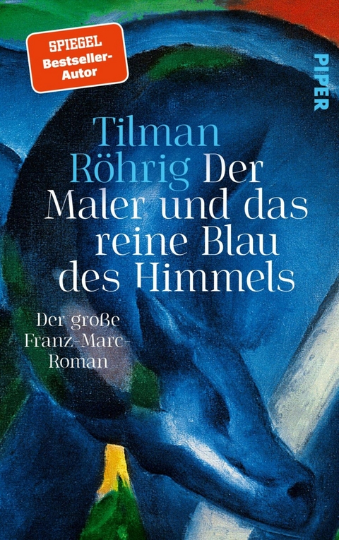 Der Maler und das reine Blau des Himmels - Tilman Röhrig