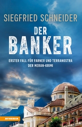 Der Banker - Siegfried Schneider