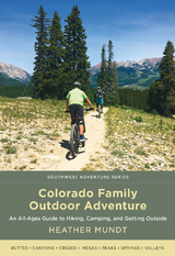 Colorado Family Outdoor Adventure -  Heather Mundt