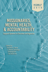 Missionaries, Mental Health, and Accountability - 