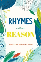 Rhymes without Reason -  Penelope Bourdillon