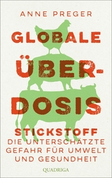 Globale Überdosis -  Anne Preger