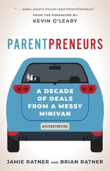 ParentPreneurs -  Brian Ratner,  Jamie Ratner