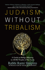 Judaism Without Tribalism -  Rabbi Rami Shapiro