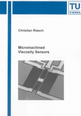 Micromachined Viscosity Sensors - Christian Riesch