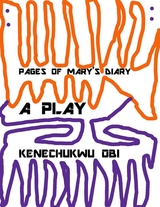 Pages of Mary's Diary - Kenechukwu Obi