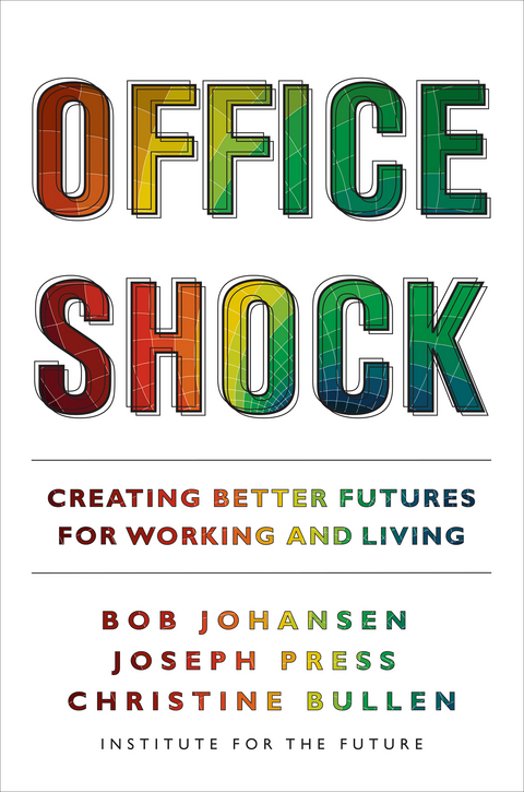 Office Shock -  Christine Bullen,  Bob Johansen,  Joseph Press