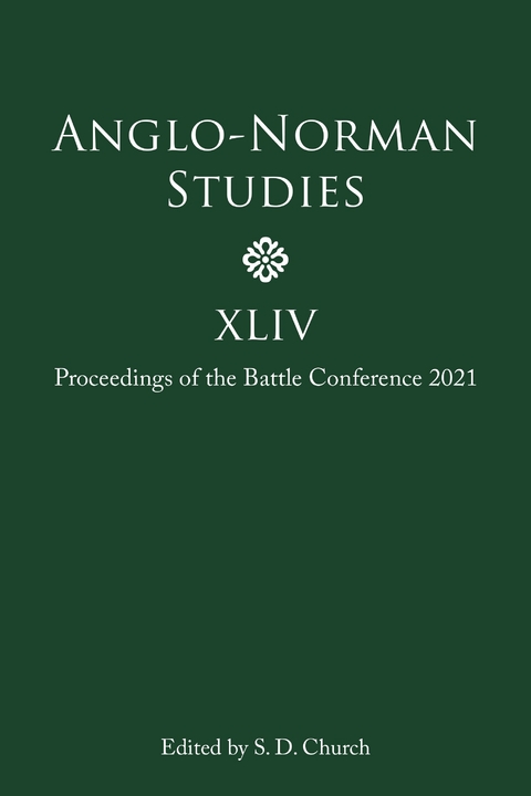 Anglo-Norman Studies XLIV - 