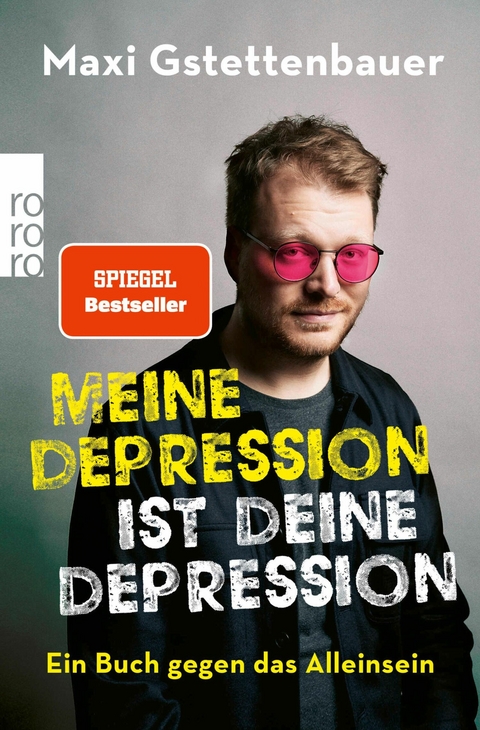 Meine Depression ist deine Depression -  Maxi Gstettenbauer