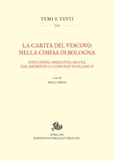 La carità del vescovo nella Chiesa di Bologna - Paola Foschi