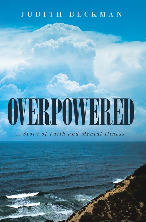 Overpowered -  Judith Beckman