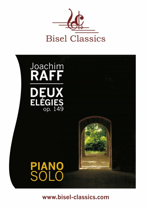 Deux Elégies, Op. 149 - Joachim Raff