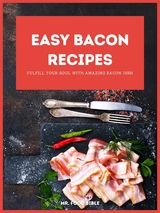 Easy Bacon Recipes - Bible Mr. Food