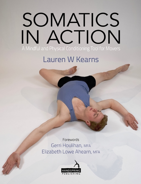Somatics in Action -  Lauren Kearns