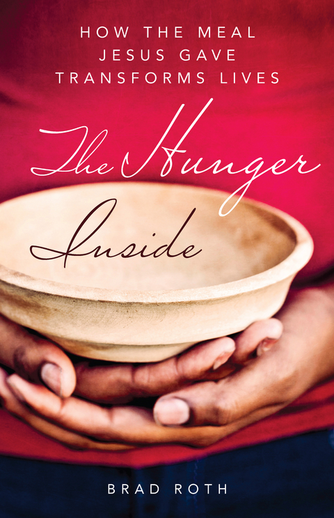 The Hunger Inside - Bradley Roth