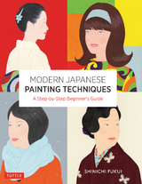 Modern Japanese Painting Techniques - Shinichi Fukui