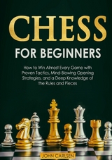 Chess for Beginners - John Carlsen