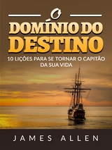 O Domínio do Destino (Traduzido) - James Allen