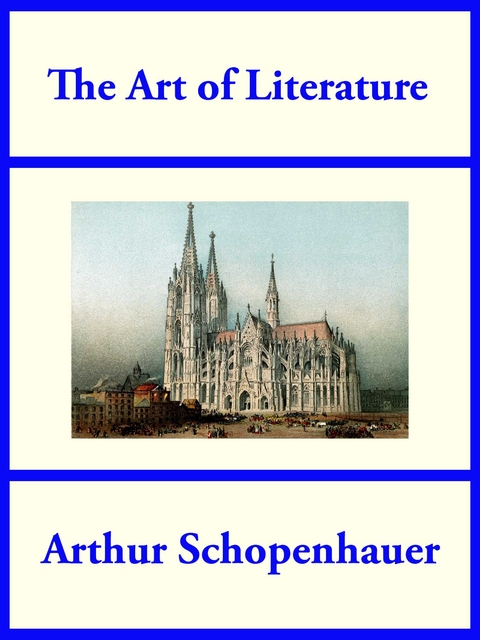 Art of Literature -  Arthur Schopenhauer