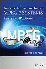 Fundamentals and Evolution of MPEG-2 Systems -  Jan Van der Meer