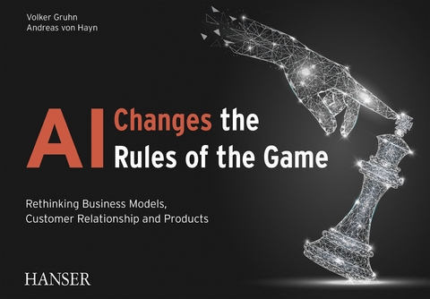 AI Changes the Rules of the Game - Volker Gruhn, Andreas Hayn