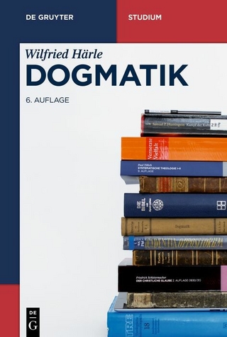 Dogmatik - Wilfried Härle