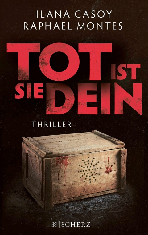 Tot ist sie dein -  Ilana Casoy,  Raphael Montes