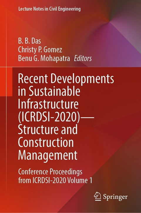 Recent Developments in Sustainable Infrastructure (ICRDSI-2020)-Structure and Construction Management - 