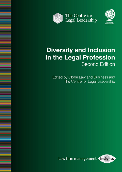 Diversity and Inclusion in the Legal Profession - 