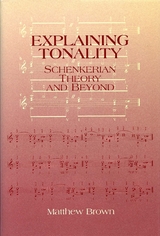 Explaining Tonality - Matthew Brown