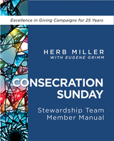 Consecration Sunday Stewardship Team Member Manual -  Herb Miller