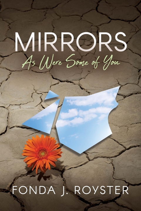 Mirrors : As Were Some of You -  Fonda Royster