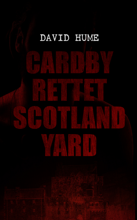 Cardby rettet Scotland Yard - David Hume