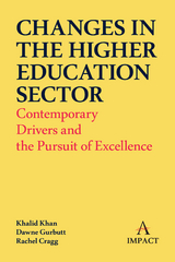 Changes in the Higher Education Sector -  Rachel Cragg,  Dawne Gurbutt,  Khalid Khan