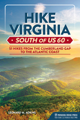 Hike Virginia South of US 60 -  Leonard M. Adkins
