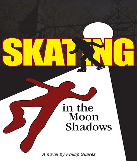 Skating in the Moon Shadows -  Phillip Suaraz