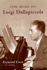 Music of Luigi Dallapiccola -  Raymond Fearn