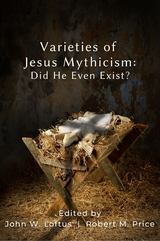 Varieties of Jesus Mythicism - 