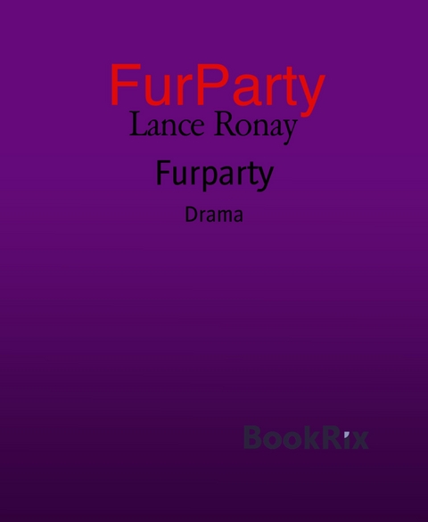 Furparty - Lance Ronay