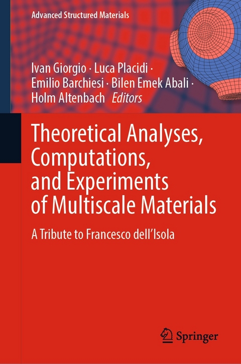 Theoretical Analyses, Computations, and Experiments of Multiscale Materials - 