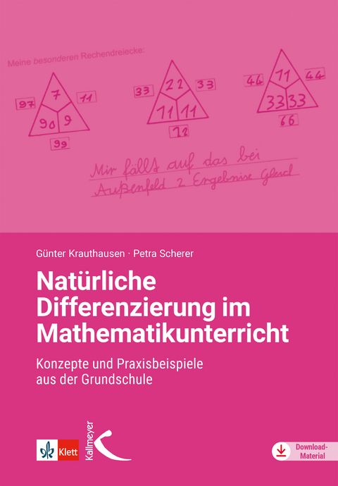 Natürliche Differenzierung im Mathematikunterricht -  Günter Krauthausen,  Petra Scherer